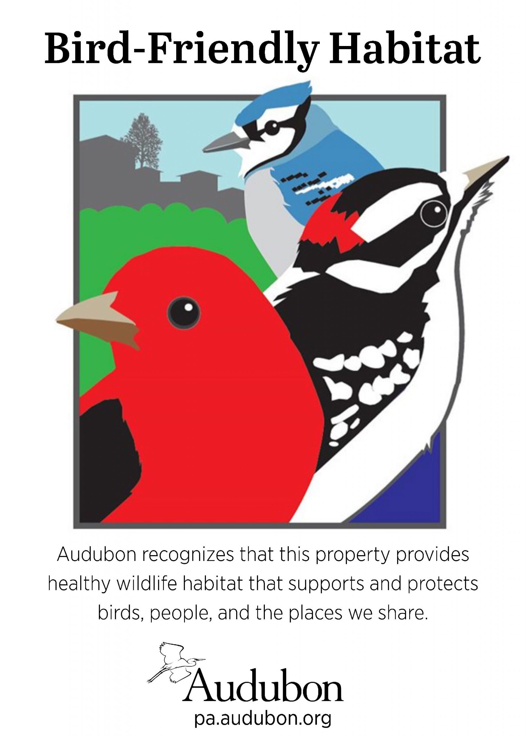 Bird-Friendly Habitat sign
